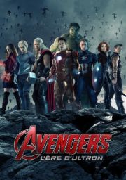 Avengers : L'&Egrave;re d'Ultron