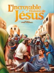 L'Incroyable Histoire de J&eacute;sus