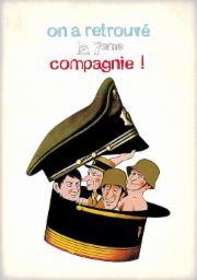 On a retrouv&eacute; la 7&egrave;me compagnie